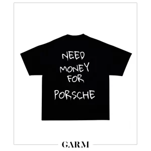 Need Money For Porsche Tee by Hypervision available on Garm